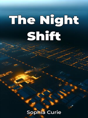cover image of The Night Shift
